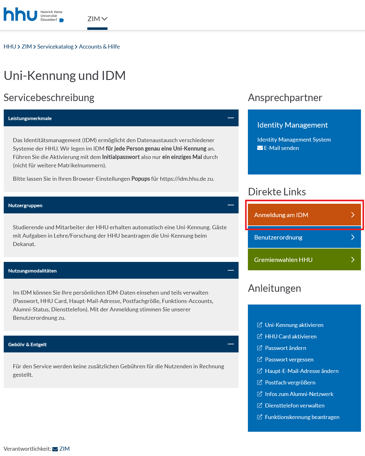 Bild idm.hhu.de-Seite. hhu-Seite 'Uni-Kennung und IDM', rechts unter 'Direkte Links' erster Knopf orange 'Anmeldung am IDM'