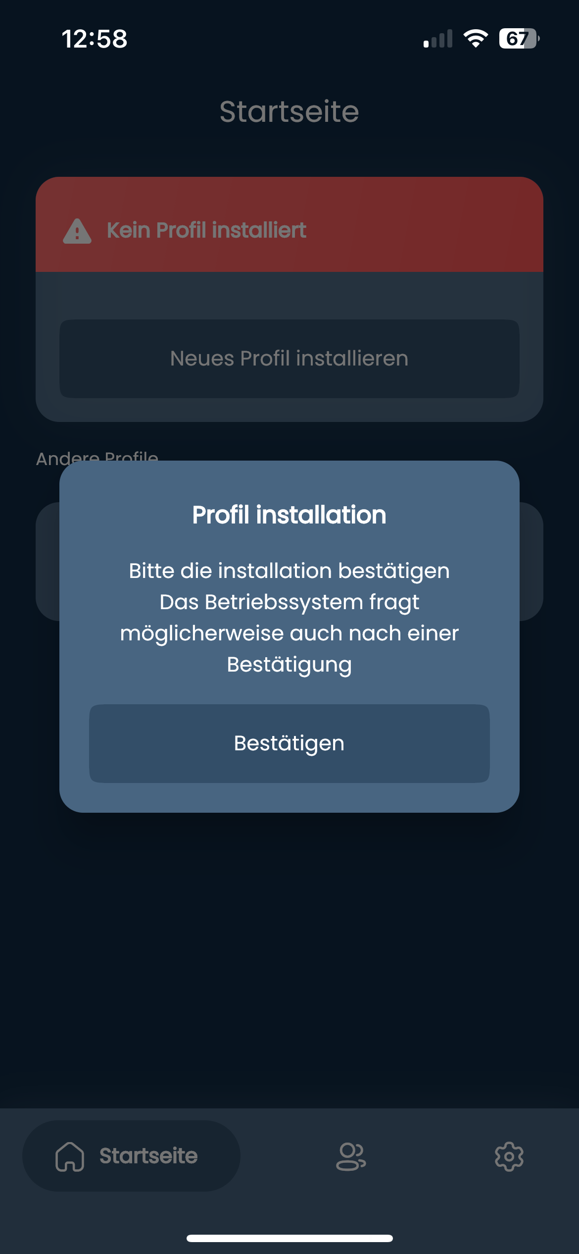 Bildschirmfoto. Ein Hinweistext. Profil Installation. Bitte die Installation bestätigen. Das Betriebssystem fragt möglicherweise auch nach einer Bestätigung. Ein Button mit Bestätigen.